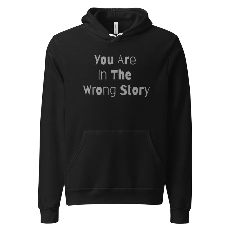 Warm: You Are In The Wrong Story