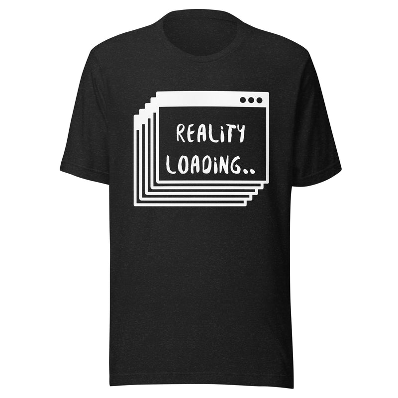 Reality Loading